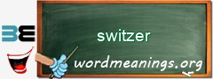WordMeaning blackboard for switzer